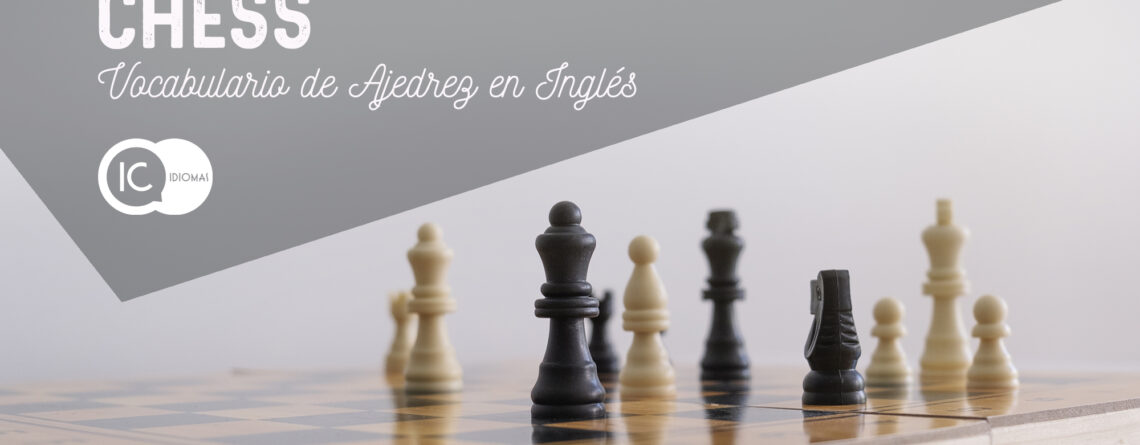 vocabulario de ajedrez en inglés