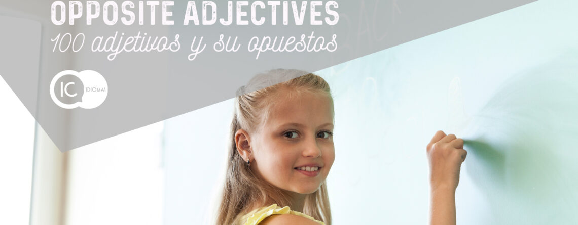 adjetivos opuestos en inglés