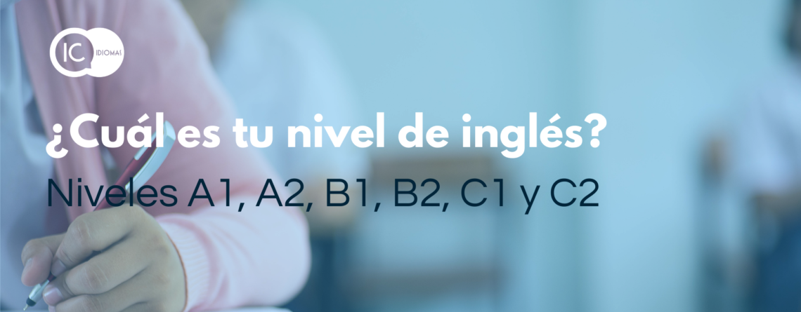 cuál es tu nivel de inglés