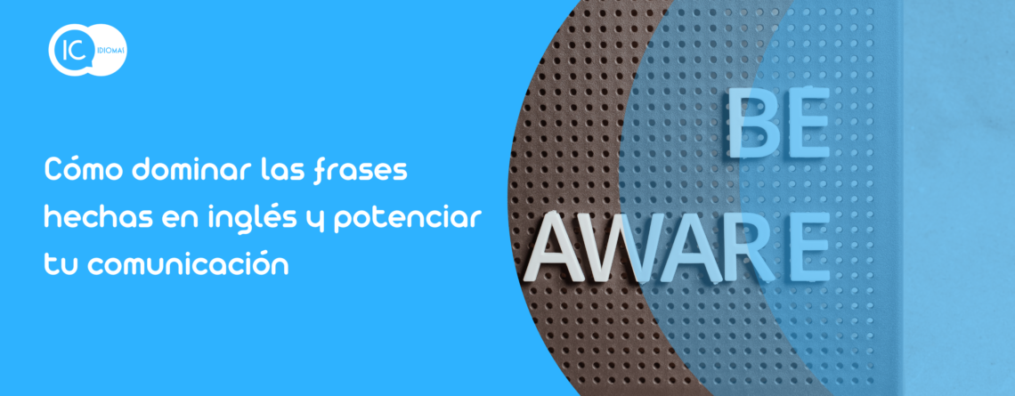 Frases hechas inglés