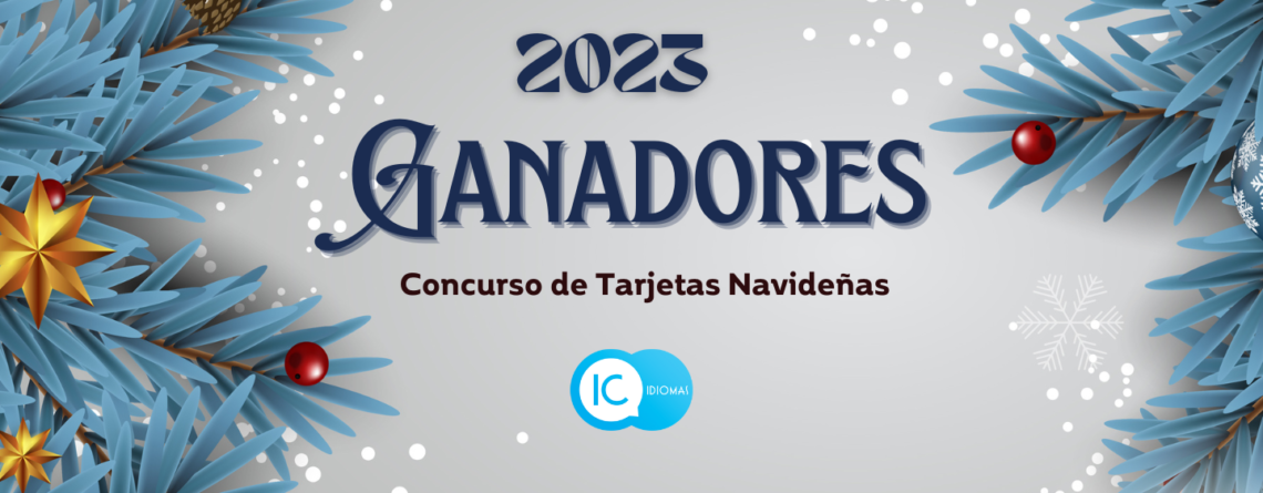 Ganadores del concurso de Tarjetas Navideñas 2023