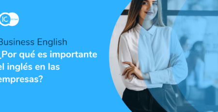 ¿Por qué es importante el inglés en las empresas