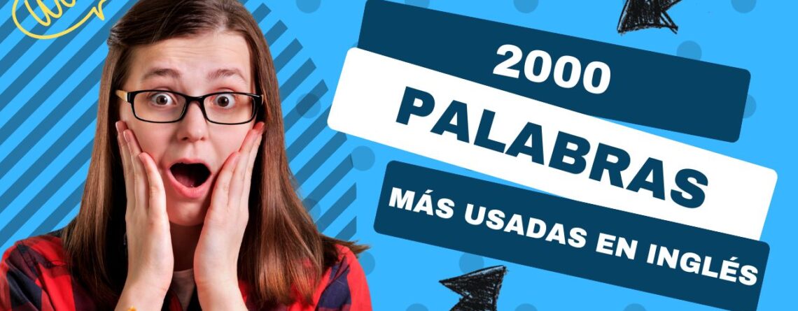 palabras mas usadas en ingles