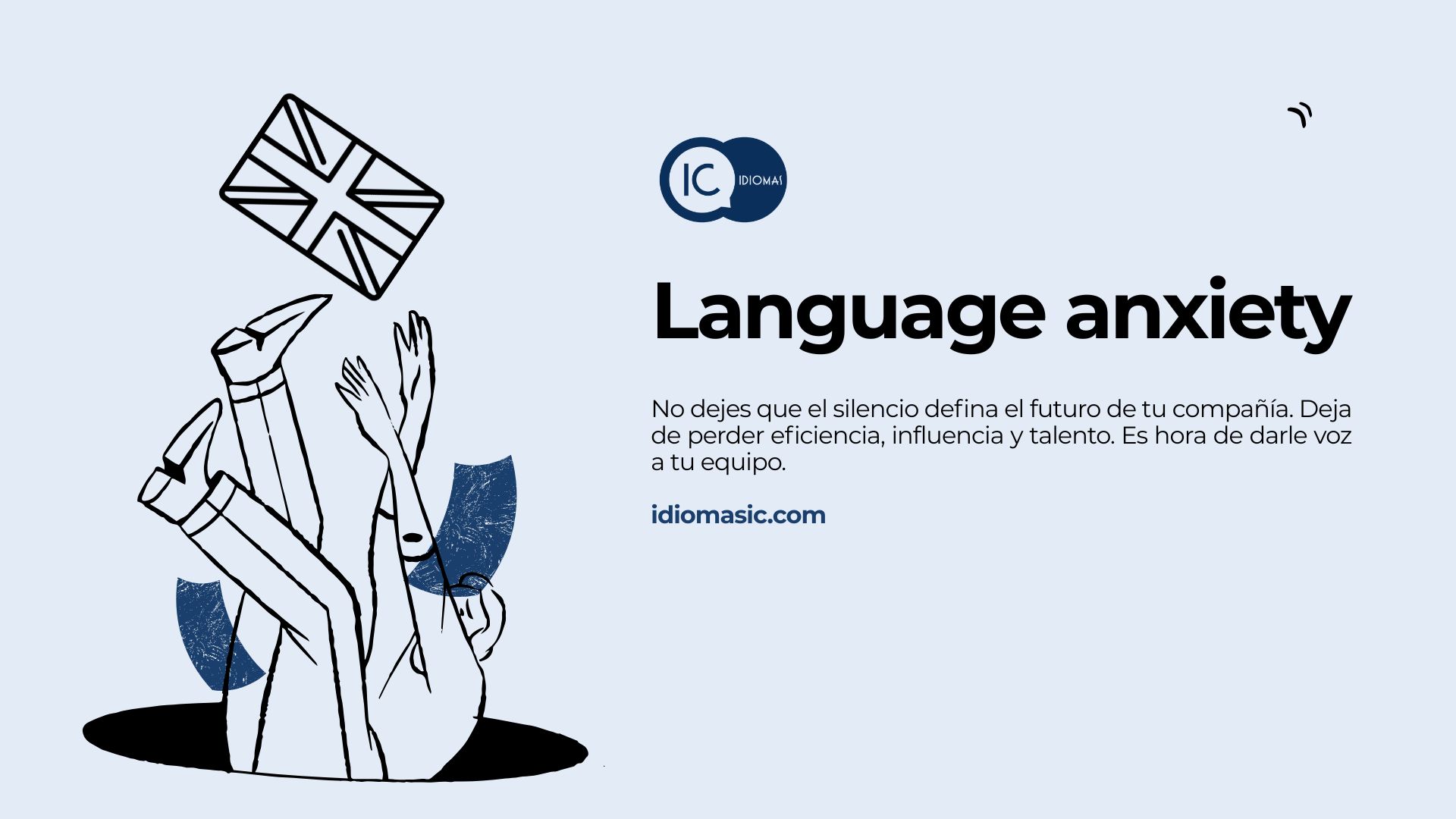 Language Anxiety o Ansiedad Lingüística. Supera el Miedo a Hablar Inglés